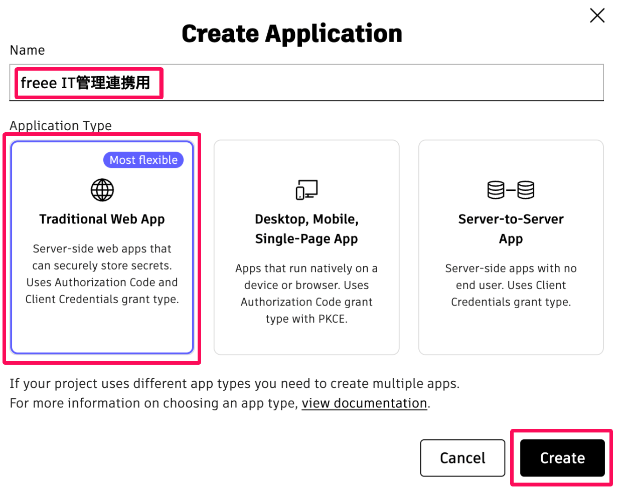 Create Application画面の「Name」と［Traditional Web App］と［Create］ボタンを指し示しているスクリーンショット