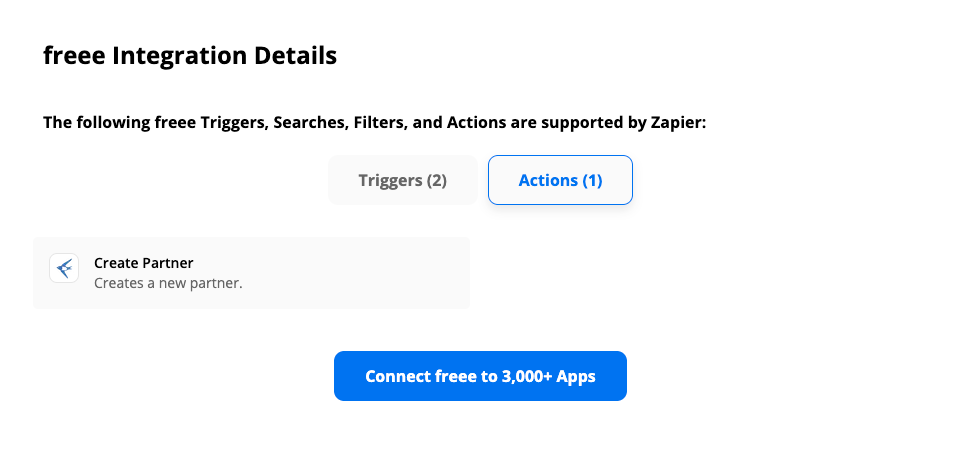 ［Connect freee to 3,000+ Apps］ボタンが表示されている画面のスクリーンショット